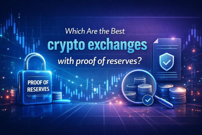 Which Are the Best Crypto Exchanges with Proof of Reserves in 2026?