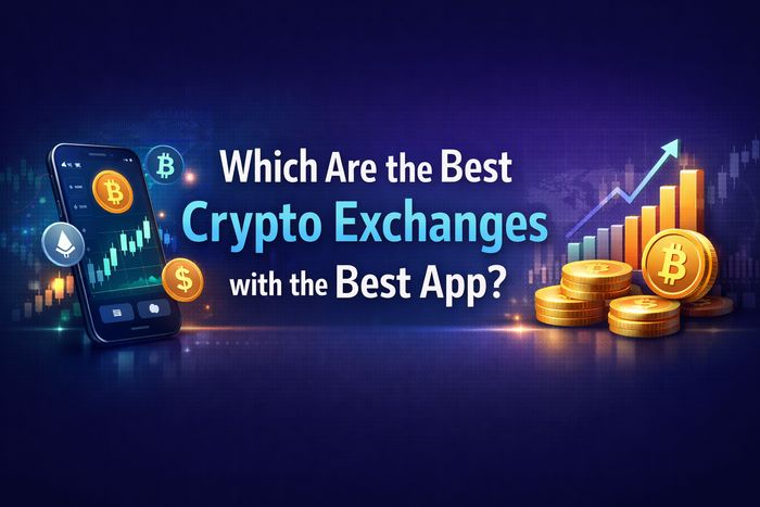 Which Are the Best Crypto Exchanges with the Best App in 2026?
